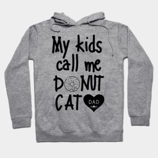 Enter Donut Cat Dad Hoodie